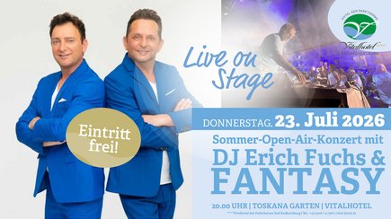 Plakat von Open-Air-Konzert von Fantasy und Erich Fuchs im Vitalhotel der Parktherme